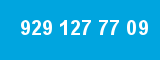 929 127 77 09